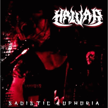 Halvar : Sadistic Euphoria